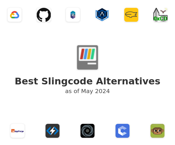 Best Slingcode Alternatives