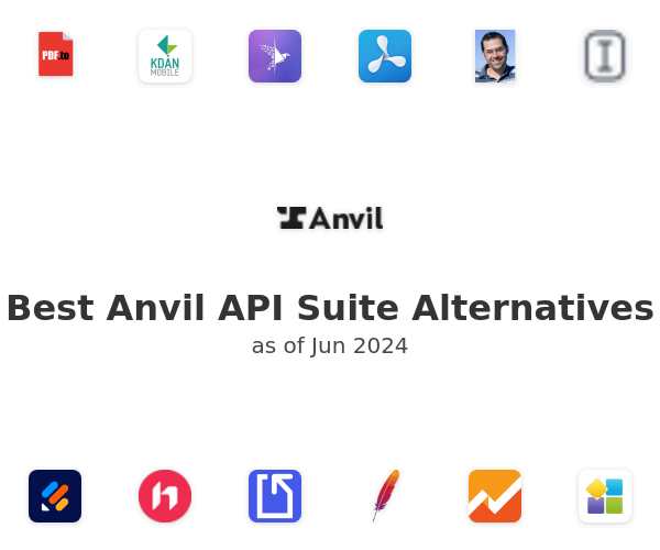 Best Anvil API Suite Alternatives