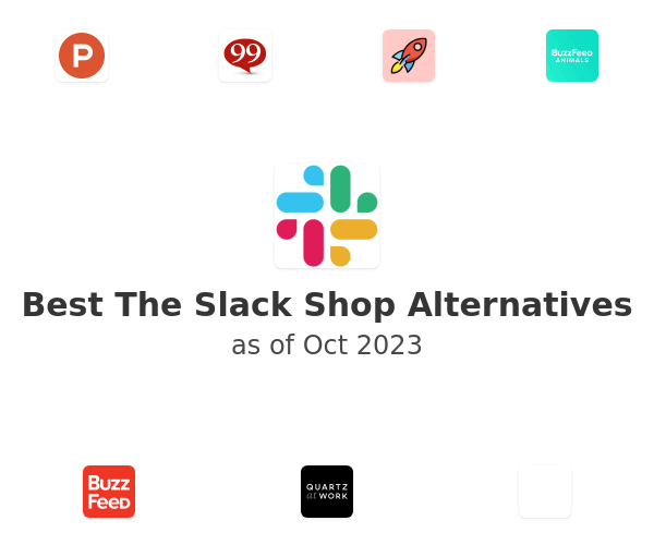 Best The Slack Shop Alternatives