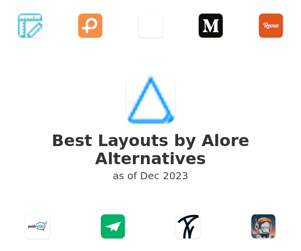 Best Layouts by Alore Alternatives