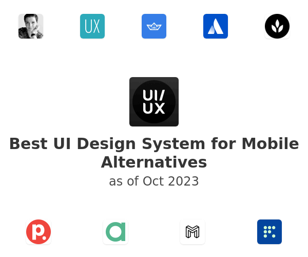 Best UI Design System for Mobile Alternatives
