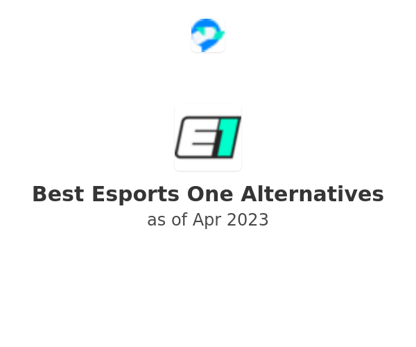 Best Esports One Alternatives