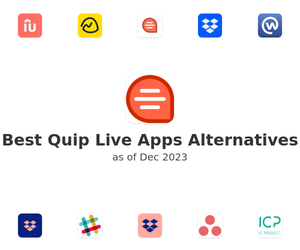 Best Quip Live Apps Alternatives