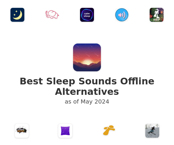Best Sleep Sounds Offline Alternatives