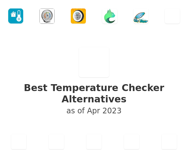 Best Temperature Checker Alternatives