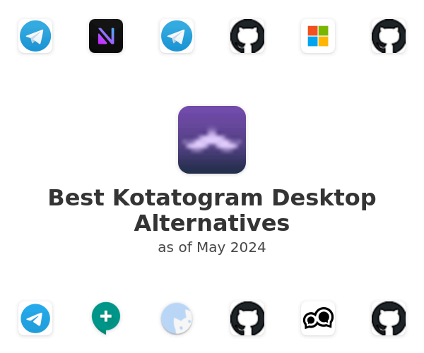 Best Kotatogram Desktop Alternatives