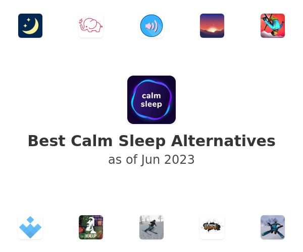 Best Calm Sleep Alternatives