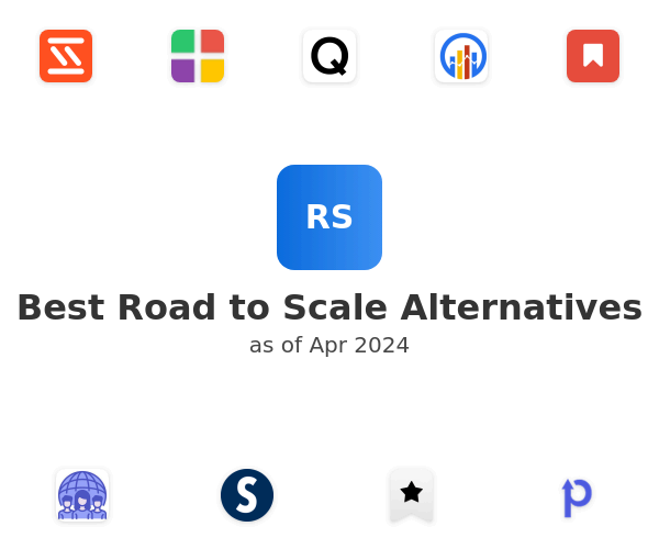 Best Road to Scale Alternatives