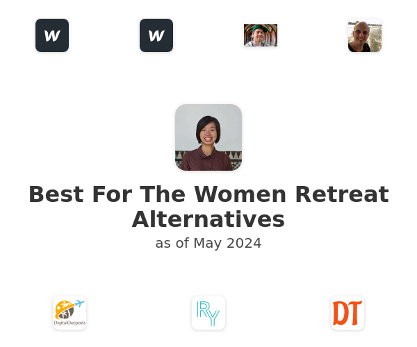 Best For The Women Retreat Alternatives