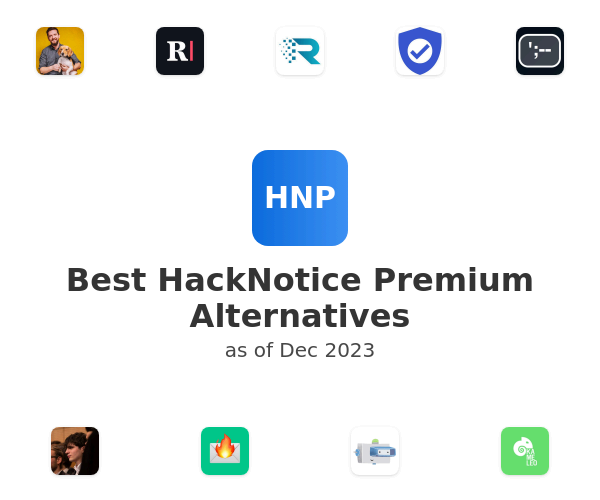 Best HackNotice Premium Alternatives