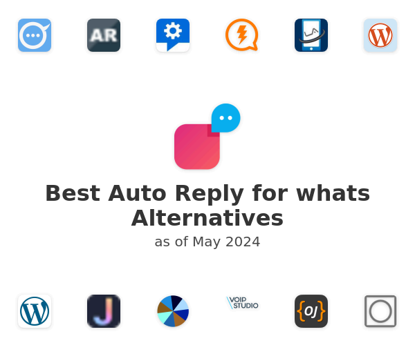 Best Auto Reply for whats Alternatives