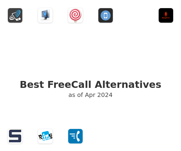 Best FreeCall Alternatives
