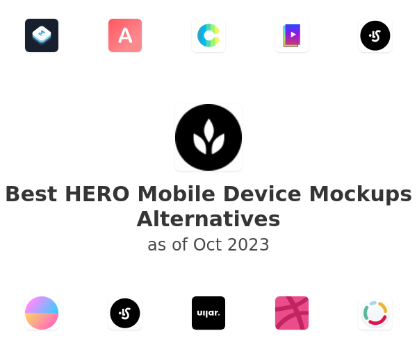 Best HERO Mobile Device Mockups Alternatives