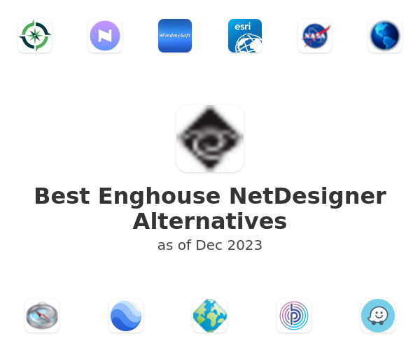 Best Enghouse NetDesigner Alternatives