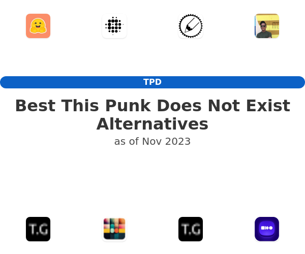 Best This Punk Does Not Exist Alternatives