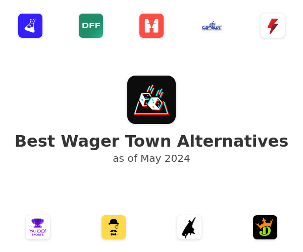 Best Wager Town Alternatives
