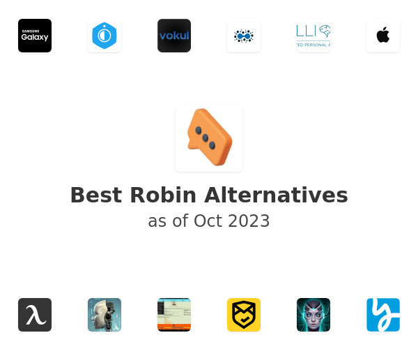 Best Robin Alternatives