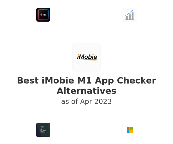 Best iMobie M1 App Checker Alternatives