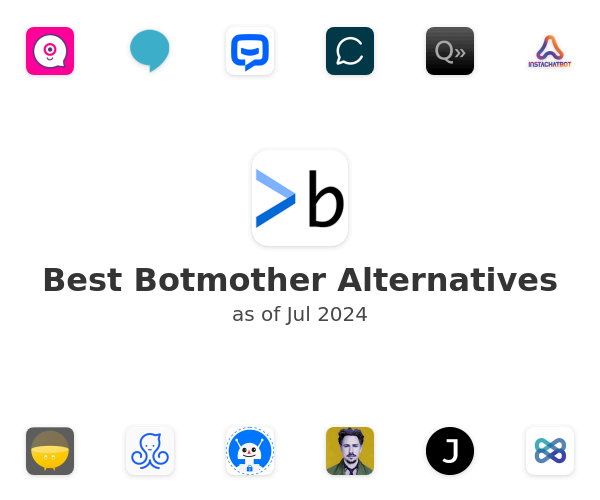 Best Botmother Alternatives