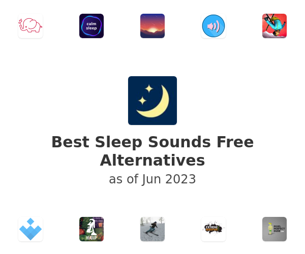 Best Sleep Sounds Free Alternatives