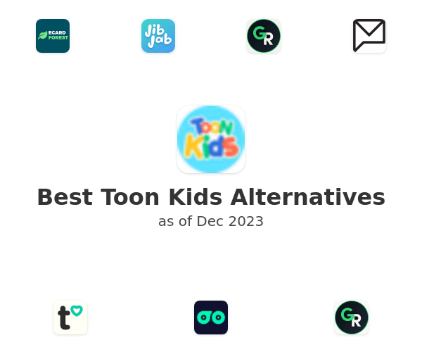 Best Toon Kids Alternatives
