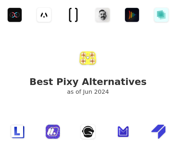 Best Pixy Alternatives