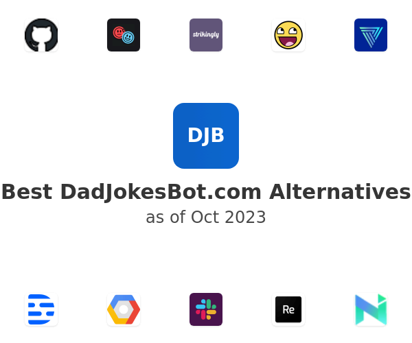 Best DadJokesBot.com Alternatives