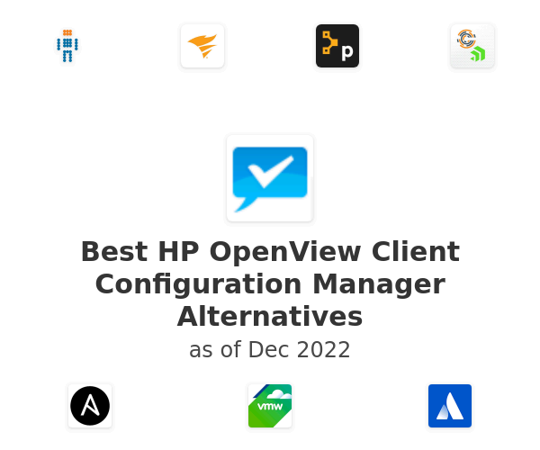 Best HP OpenView Client Configuration Manager Alternatives