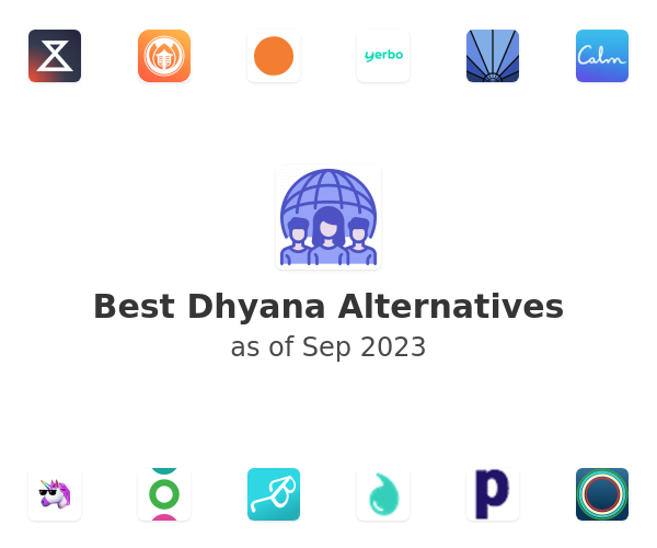 Best Dhyana Alternatives