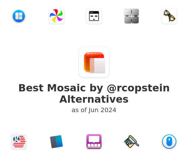 Best Mosaic by @rcopstein Alternatives