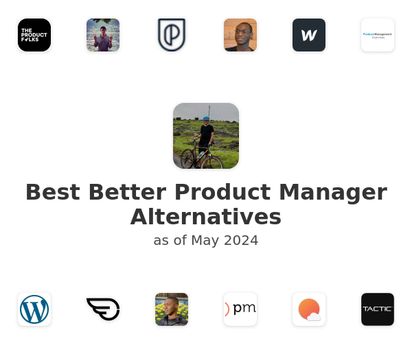 Best Better Product Manager Alternatives