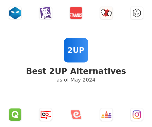 Best 2UP Alternatives