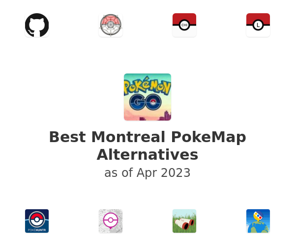 Best Montreal PokeMap Alternatives