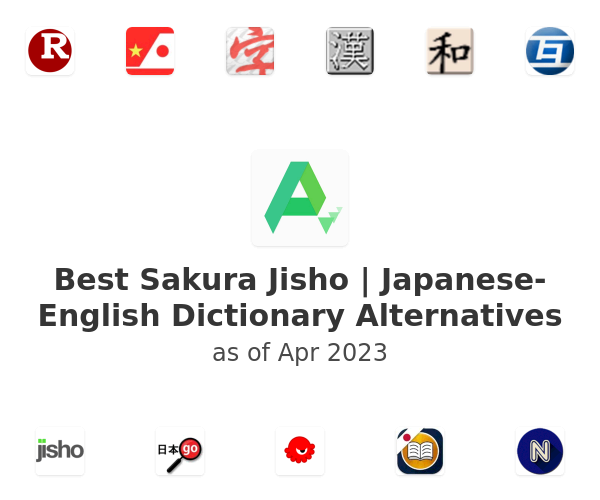 Best Sakura Jisho | Japanese-English Dictionary Alternatives
