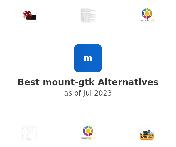 Best mount-gtk Alternatives