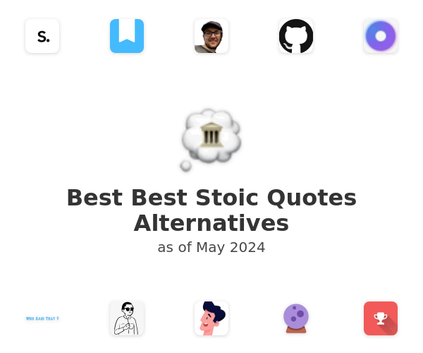 Best Best Stoic Quotes Alternatives