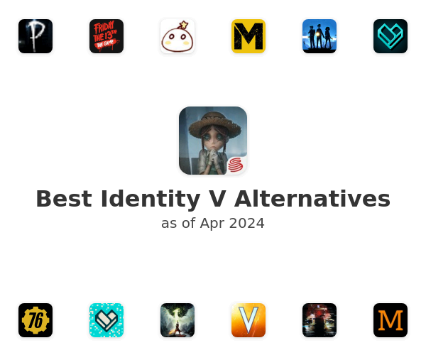 Best Identity V Alternatives