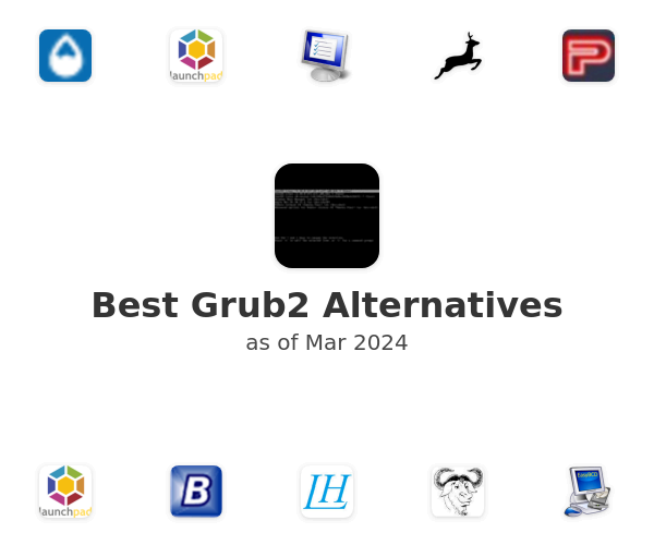 Best Grub2 Alternatives