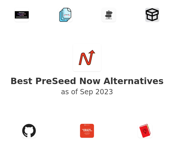 Best PreSeed Now Alternatives