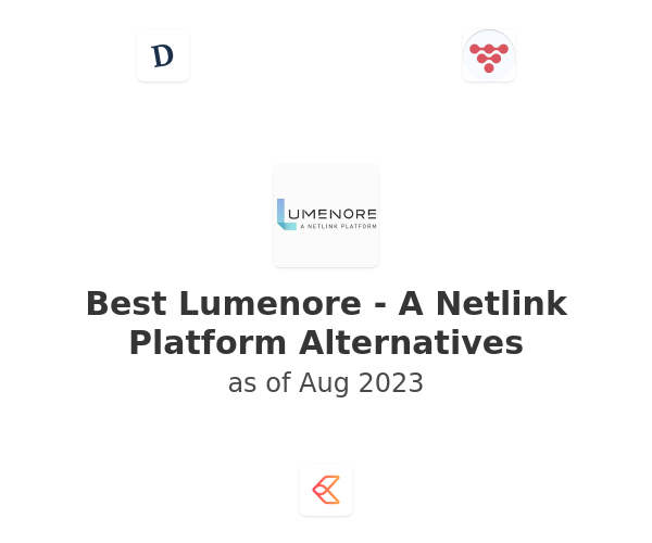 Best Lumenore - A Netlink Platform Alternatives