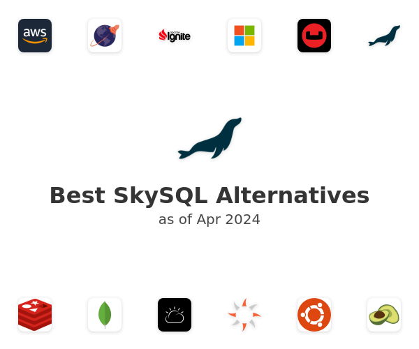 Best SkySQL Alternatives