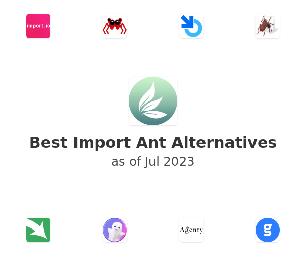 Best Import Ant Alternatives