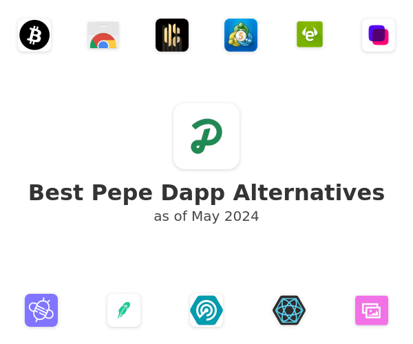 Best Pepe Dapp Alternatives