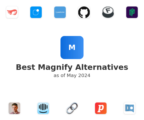 Best Magnify Alternatives