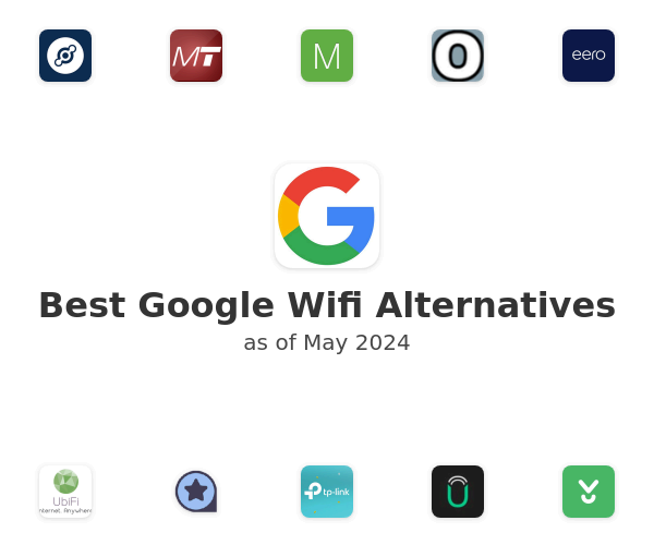 Best Google Wifi Alternatives