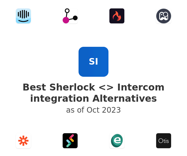 Best Sherlock <> Intercom integration Alternatives