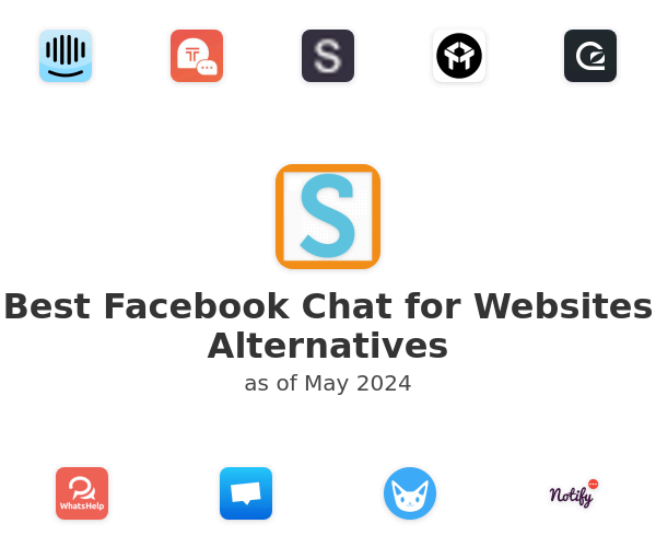 Best Facebook Chat for Websites Alternatives