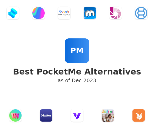 Best PocketMe Alternatives