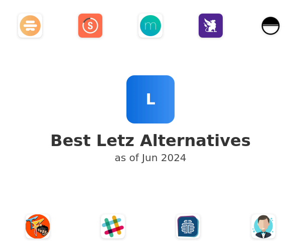Best Letz Alternatives