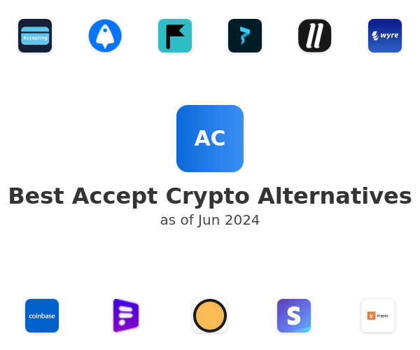 Best Accept Crypto Alternatives